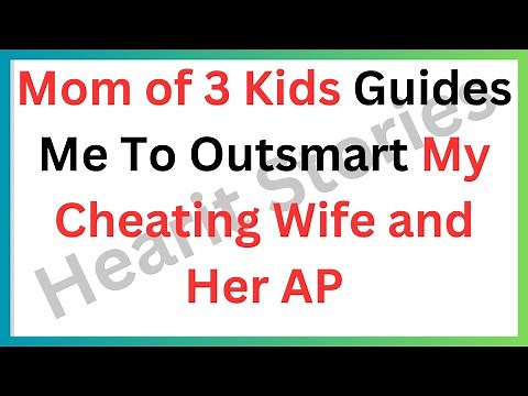 When My Wife Wanted Open Marriage...I Teamed Up With Her AP's Wife