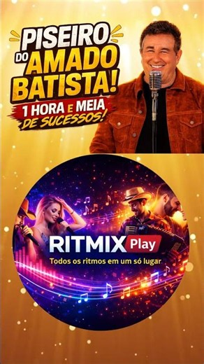 🔥 PISEIRO DO AMADO BATISTA! 1 HORA E MEIA DE SUCESSOS REMIX 🎶