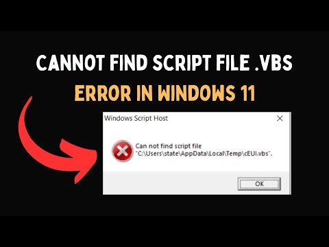 Cannot find script file vbs error in Windows 11