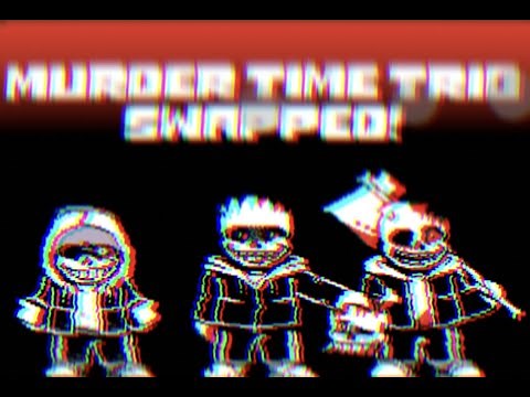 murder time trio swapped phase 2 [consequences of your murderous rampage] {+ midi}