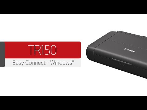 Canon PIXMA TR150 - Connecting Your Windows® PC