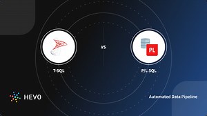 T-SQL vs P/L SQL: 6 Critical Differences - Learn | Hevo