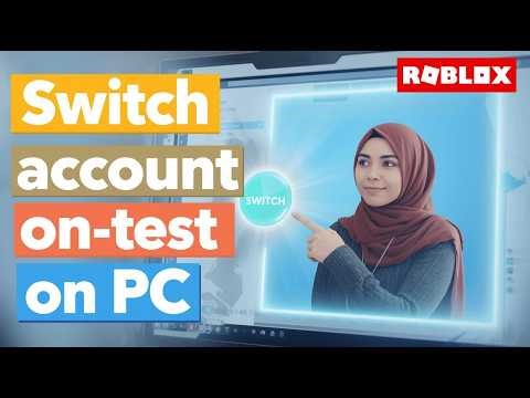 Account Swap Made Easy - Switch Roblox Accounts Fast! How to Switch Account on Roblox PC Tutorial