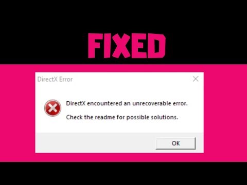 DirectX UNRECOVERABLE Issue SOLVED – Try These Fixes!