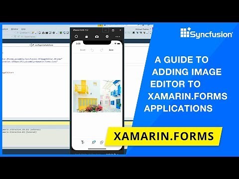 A Guide to Adding Image Editor to Xamarin.Forms Applications