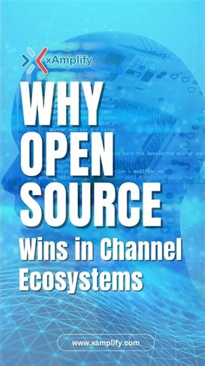 Why Open-Source Wins in Channel Ecosystems
