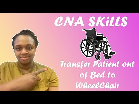 CNA Skills - Transfer Patient Out of Bed to Wheelchair - Massachusetts CNA State Exam - Prometrics