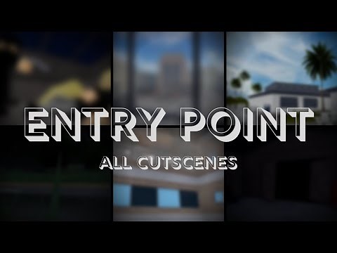 ROBLOX: Entry Point: ALL CUTSCENES (High Quality)