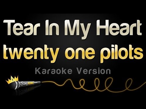 twenty one pilots - Tear In My Heart (Karaoke Version)