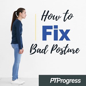 How to Fix Bad Posture: A DIY Approach