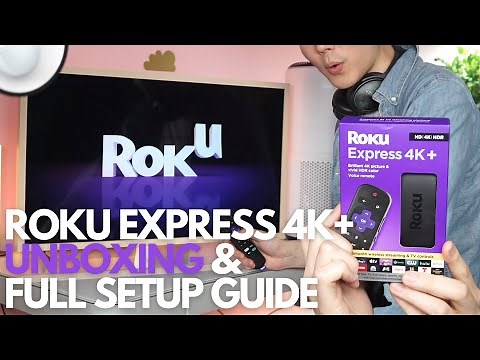 ROKU EXPRESS 4K UNBOXING & FULL SETUP GUIDE - All Steps | 4k Wireless Streaming Under $30