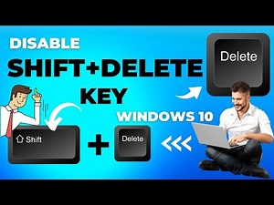 How to Disable Delete and Shift + Delete Keys In Your Computer Windows 10