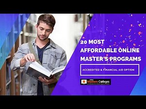 Find The 20 Most Affordable Online Master’s Programs.