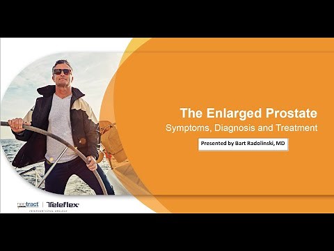 Treatment Options for Enlarged Prostate (BPH) Presented by Bart Radolinski, MD