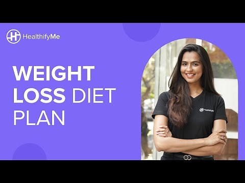 WEIGHT LOSS DIET PLAN | Simple Tips To Create Your Diet Plan | Diet Plan Tips | HealthifyMe