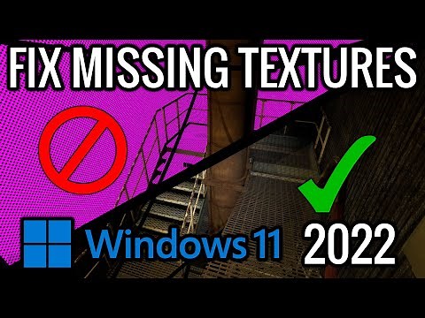 How to FIX Missing Textures for Garry's Mod (Windows 11)