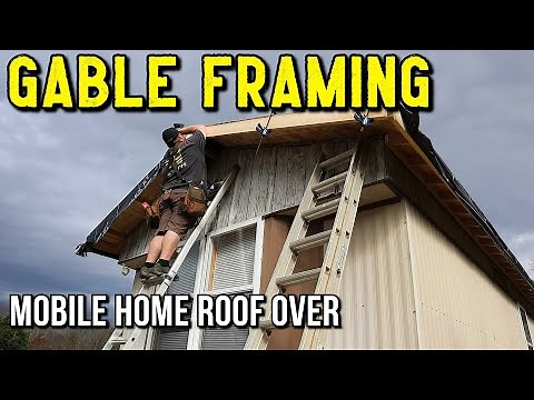 Framing the Gable Ends of a Mobile Home Roof