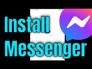 How to Download and Install Messenger on Android Phone [Guide]