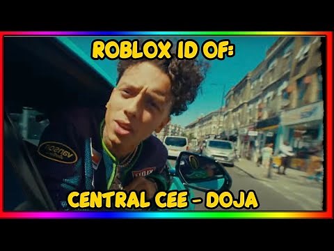 CENTRAL CEE - DOJA ROBLOX MUSIC ID/CODE *JULY 2022*