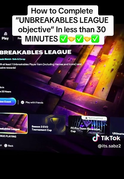 Complete Unbreakables League Objective in Under 30 Minutes