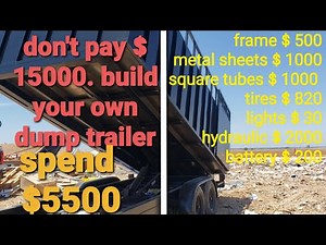 how to build your own dump trailer!