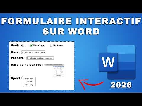 Comment Créer un Formulaire sur Word - Guide Complet 2026