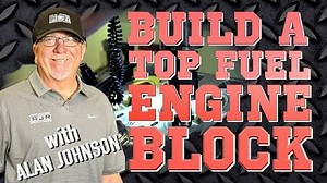How to build a Top Fuel engine block with Alan Johnson - NHRA Videos