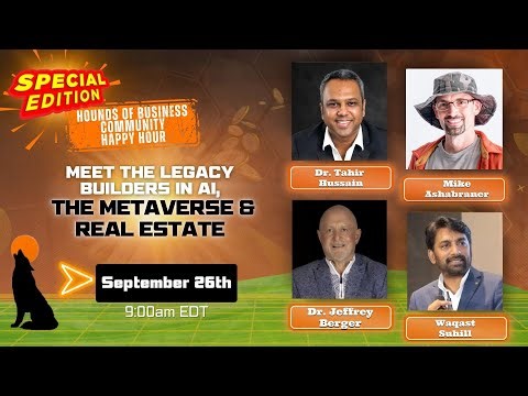 Meet the Legacy Builders in AI, the Metaverse & Real Estate