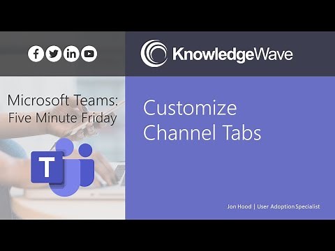 Microsoft Teams: Customize Tabs