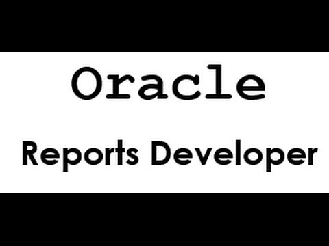 Oracle Reports Part 1 of 3