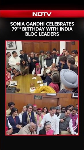 Sonia Gandhi Celebrates 79th birthday With INDIA Bloc Leaders