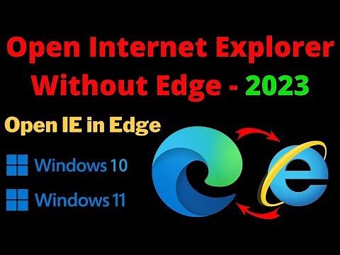 How To Open Internet Explorer Without Edge in Windows 10/11 | Microsoft Edge to Internet Explorer
