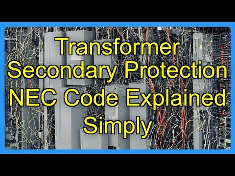 Transformer Secondary Protection NEC Code Explained Simply