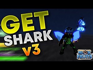 How To Get Shark V3 In Blox Fruits! 🦈 Unlock Shark v3 It FAST! (Roblox Blox Fruits)
