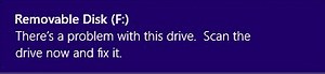 There Is a Problem with This Drive. Scan the Drive Now and Fix It