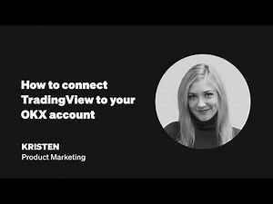 How to Connect your TradingView and OKX Crypto Account together