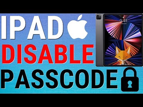 How To Disable iPad Passcode