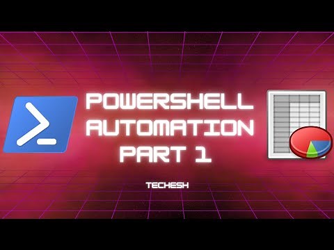 Using PowerShell Scripts for Automation - Part 1