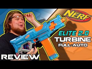 IT'S ACTUALLY GOOD!? NERF Elite 2.0 Turbine Full-auto Blaster Review
