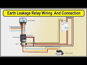 How To Make Earth Leakage Relay Wiring And Connection Diagram | ELCB