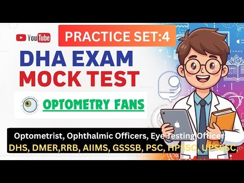 Practice Set - 04 | Mock Test | Govt Job Preparation | Abroad Optometry Exam | DHA MCQ practice