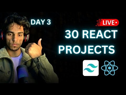 30 React Projects | ReactJS | Tailwind CSS | JavaScript | Web Developers | LIVE Coding Challenge 🚀