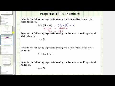 Use the Commutative and Associate Properties of Real Numbers