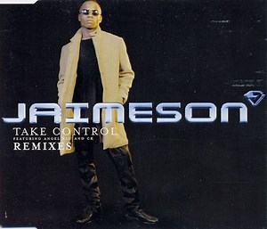 Jaimeson - Take Control (Remixes)