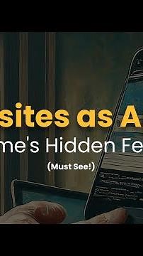 Chrome 124: Turn Any Website into a Powerful App (PWAs Explained)