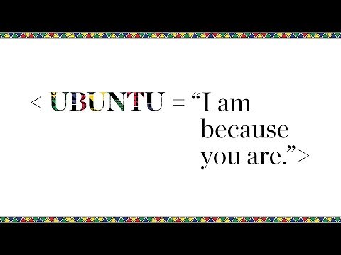 UBUNTU — Concept of "Ubuntu"