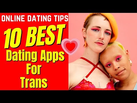 ❤️10 Best Dating Apps (FOR TRANS) 2025 #transgender #dating #2025