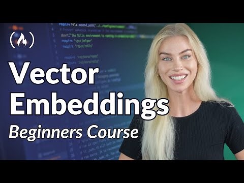 Vector Embeddings Tutorial – Code Your Own AI Assistant with GPT-4 API + LangChain + NLP