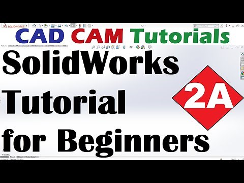 SolidWorks Tutorial for Beginners #2A