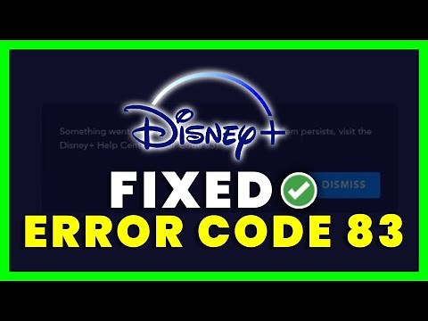 Disney Plus Error Code 83: How to Fix Disney Plus Error Code 83